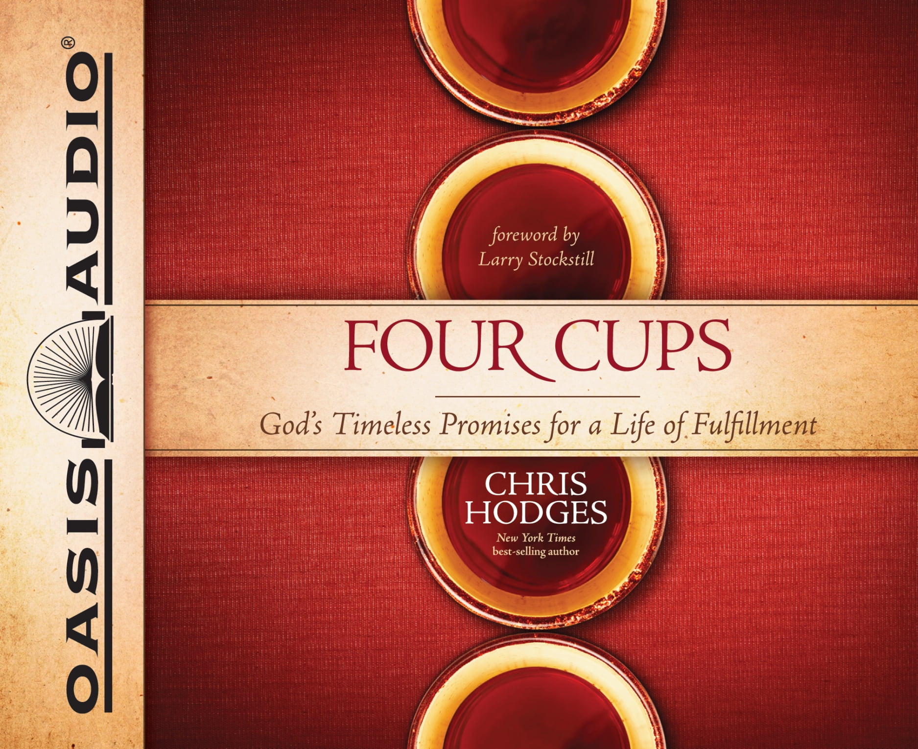 Four Cups: Gods Timeless Promises for a Life of Fulfillment